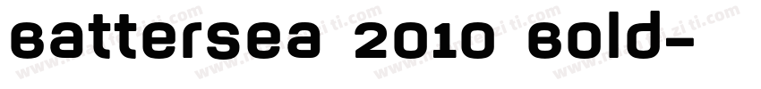 Battersea 2010 Bold字体转换